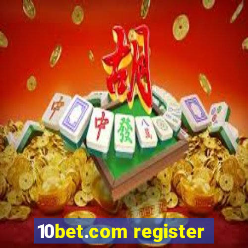 10bet.com register